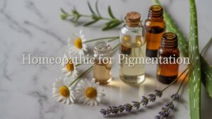 homeopathic treatment for pigmentation